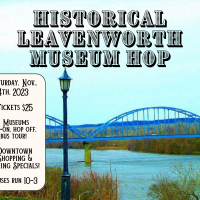 Leavenworth Museum Hop