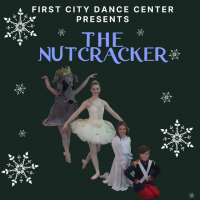 First City Dance Center presents "The Nutcracker"