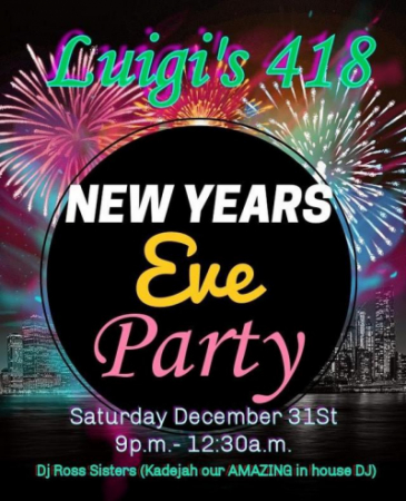 Luigi's 418 - New Year's Eve Party